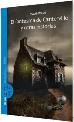 EL FANTASMA DE CANTERVILLE Y OTRAS HISTORIAS