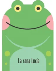 LA RANA LUCIA