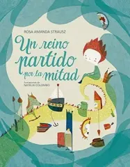 UN REINO PARTIDO POR LA MITAD