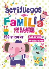 ACTIJUEGOS EN FAMILIA CON EL ELEFANTE Y EL HIPOPOTAMO