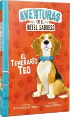 EL TEMERARIO TEO AVENTURAS EN EL HOTEL SABUESO