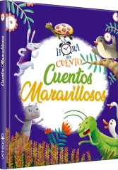 LA HORA DEL CUENTO CUENTOS MARAVILLOSOS