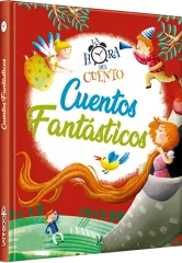 LA HORA DEL CUENTO CUENTOS FANTASTICOS