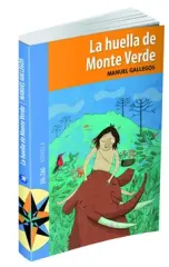 LA HUELLA DE MONTE VERDE