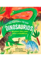 LA HISTORIA DE LOS DINOSAURIOS