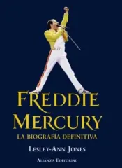 FREDDIE MERCURY LA BIOGRAFIA DEFINITIVA