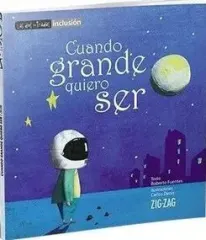 CUANDO GRANDE QUIERO SER