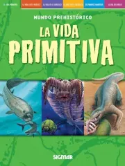 LA VIDA PRIMITIVA