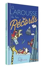 EL LAROUSSE DE LOS RECORDS