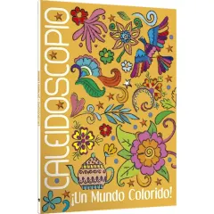 CALEIDOSCOPIO UN MUNDO COLORIDO