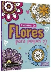 COLORES Y EMOCIONES MANDALAS DE FLORES PARA PEQUES