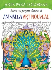 ARTE PARA COLOREAR ANIMALES ART NOUVEAU