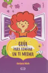 GUIA PARA CONFIAR EN TI MISMA