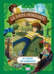 EL CLUB DE LOS MAQUINISTAS LA TORRE MENGUANTE 2
