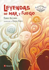 LEYENDAS DE MAR Y FUEGO