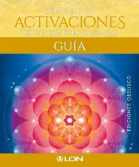 ORACULO DE ACTIVACIONES DE GEOMETRIA SAGRADA