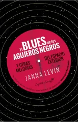 EL BLUES DE LOS AGUJEROS NEGROS