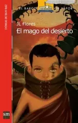EL MAGO DEL DESIERTO