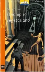 EL VAMPIRO VEGETARIANO