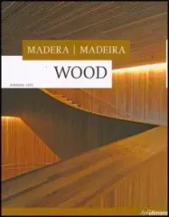 MADERA MADEIRA WOOD