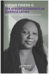 SER AFRODESCENDIENTE EN AMERICA LATINA