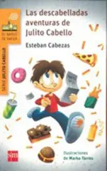 LAS DESCABELLADAS AVENTURAS DE JULITO CABELLO
