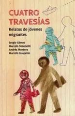 CUATRO TRAVESIAS