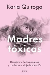 MADRES TOXICAS