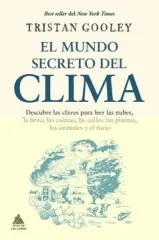EL MUNDO SECRETO DEL CLIMA