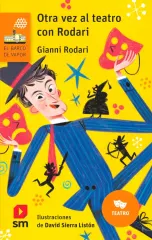 OTRA VEZ AL TEATRO CON RODARI