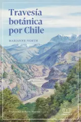 TRAVESIA BOTANICA POR CHILE