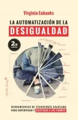 LA AUTOMATIZACION DE LA DESIGUALDAD