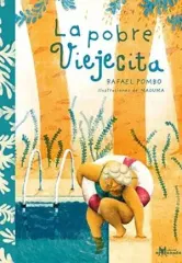 LA POBRE VIEJECITA