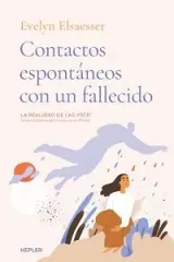 CONTACTOS ESPONTANEOS CON UN FALLECIDO