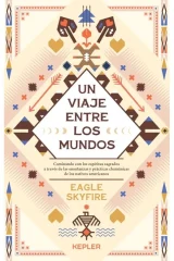 UN VIAJE ENTRE LOS MUNDOS