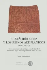 EL SEÑORIO ARICA Y LOS REINOS ALTIPLANICOS