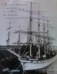 VELEROS FRANCESES Y ALEMANES EN LA RUTA DEL SALITRE