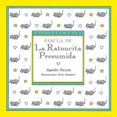 FABULA DE LA RATONCITA PRESUMIDA