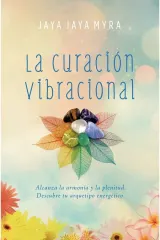 LA CURACION VIBRACIONAL
