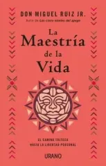 LA MAESTRIA DE LA VIDA