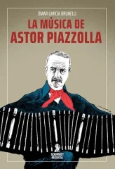 LA MUSICA DE ASTOR PIAZOLLA