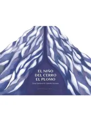 EL NIÑO DEL CERRO EL PLOMO