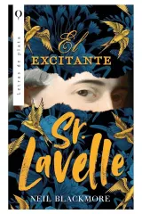 EL EXCITANTE SEÑOR LAVELLE