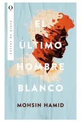 EL ULTIMO HOMBRE BLANCO