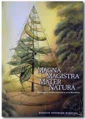 MAGNA MAGISTRA MATER NATURA