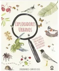 EXPLORADORES URBANOS