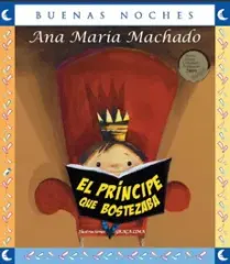 EL PRINCIPE QUE BOSTEZABA