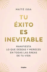 TU EXITO ES INEVITABLE
