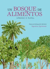 UN BOSQUE DE ALIMENTOS