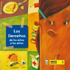 LOS DERECHOS DE LAS NIÑAS Y LOS NIÑOS
